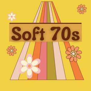  VA - Soft 70s