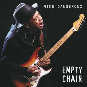  Mike Dangeroux - Empty Chair