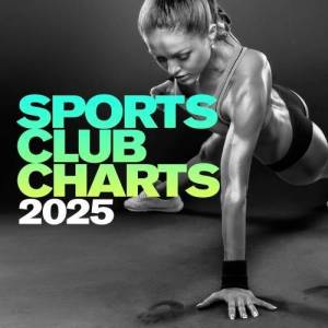 VA - Sports Club Charts 2025