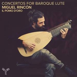  Miguel Rincon - Concertos for Baroque Lute 