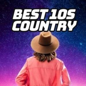  VA - Best 10s Country