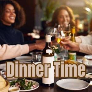  VA - Dinner Time