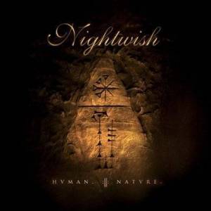  Nightwish - Human. :||: Nature.