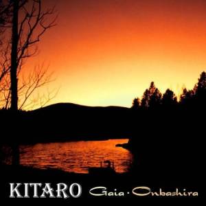  Kitaro - Gaia-Onbashira (Remastered)