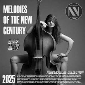  VA - Melodies Of The New Century
