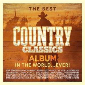  VA - The Best Country Classics Album In The World EVER! [3CD]