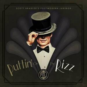  Scott Bradlee's Postmodern Jukebox - Puttin' On The Rizz