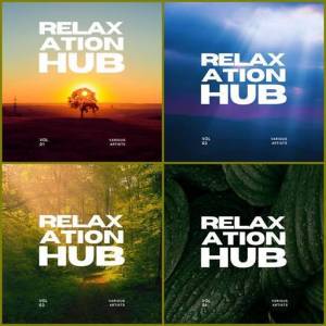  VA - Relaxation Hub, Vol.1-4