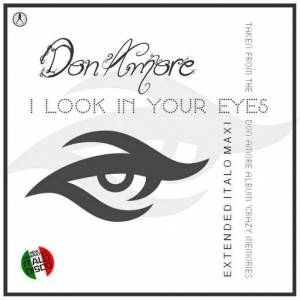  Don Amore - I Look in Your Eyes