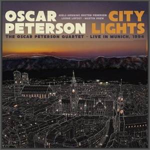  The Oscar Peterson Quartet - City Lights: Live in Munich