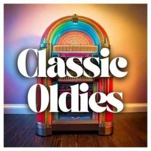  VA - Classic Oldies 100 Hits from the 50s & 60s