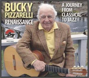  Bucky Pizzarelli - Renaissance: A Journey From Classical To Jazz