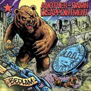  Another Damn Disappointment - Bedlam