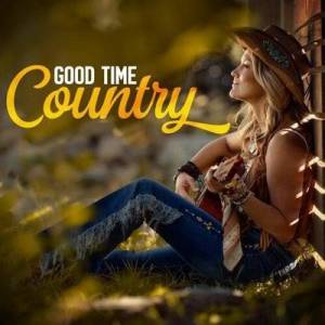  VA - Good Time Country