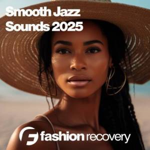  VA - Smooth Jazz Sounds 2025 (Original Mix)