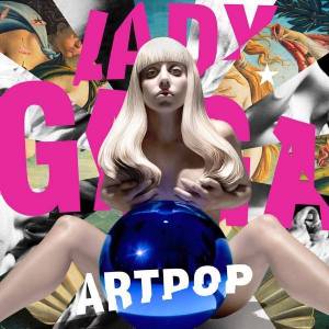  Lady Gaga - ARTPOP
