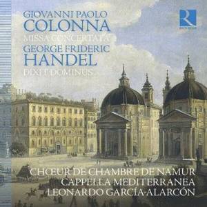  Choeur de Chambre de Namur - Colonna: Missa Concertata - Handel: Dixit Dominus