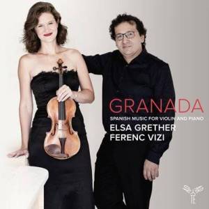  Elsa Grether - Granada [Spanish Music for Violin and Piano]