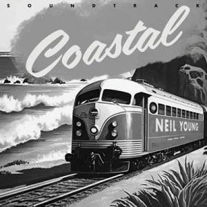  Neil Young - Coastal Soundtrack [Live]
