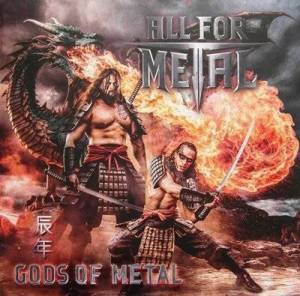  All for Metal - Gods of Metal (Year of the Dragon)
