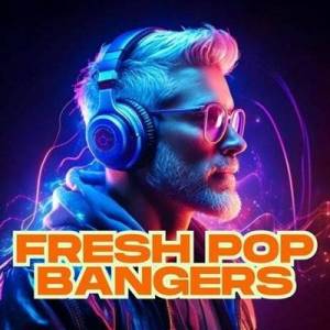  VA - Fresh Pop Bangers