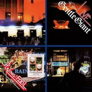  Gentle Giant - Playing The Fool - The Complete Live Experience [2025 Remaster]