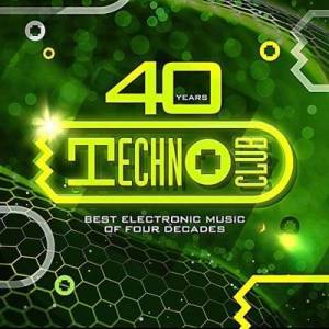  VA - 40 Years Techno Club