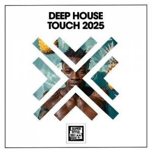  VA - Deep House Touch 2025