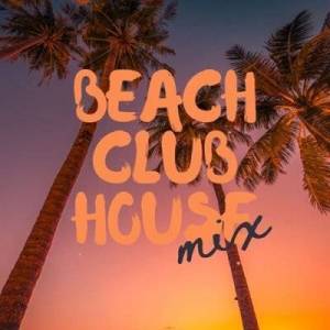  VA - Beach Club House Mix