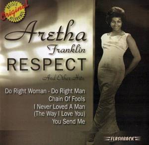  Aretha Franklin - Respect And Other Hits