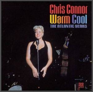  Chris Connor - Warm Cool: The Atlantic Years