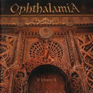  Ophthalamia - II Elishia II