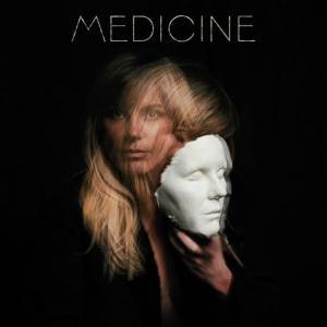  Grace Potter - Medicine