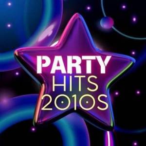  VA - Party Hits 2010s