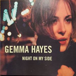  Gemma Hayes - Night on My Side