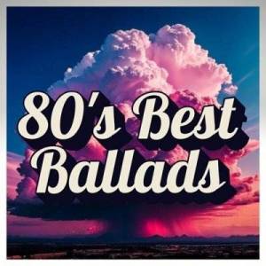  VA - 80's Best Ballads