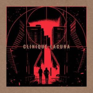  Clinique Lacuna - Who Can Revive The City ?