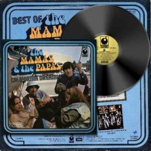  The Mamas & The Papas - Best Of The Mamas & The Papas: California Dreamin'