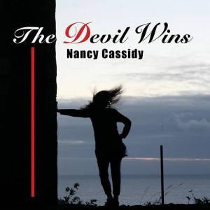  Nancy Cassidy - The Devil Wins