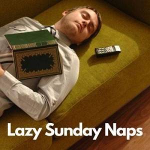  VA - Lazy Sunday Naps