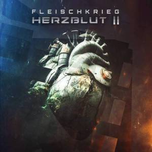  FleischKrieg - Herzblut II