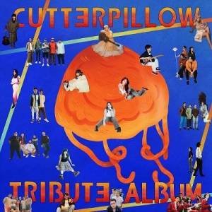  VA - Cutterpillow: Tribute Album