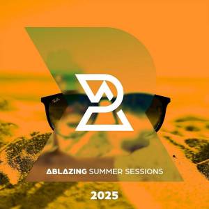  VA - Ablazing Summer Sessions 2025