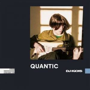  Quantic - DJ-Kicks Quantic