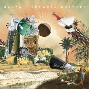  Manja - Between Borders